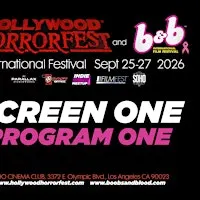 HOLLYWOOD HORRORFEST Program 1 (SCREEN ONE)