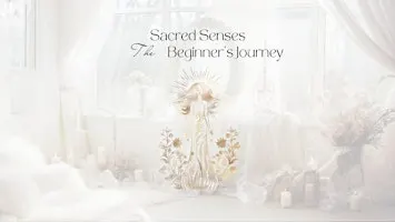 Sacred Senses – 2 Day Intuitive Development Workshop