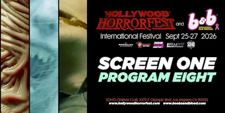 HOLLYWOOD HORRORFEST Program 8 (SCREEN ONE)