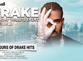DRAKE DAY PARTY SYDNEY