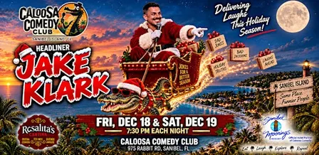 Caloosa Comedy Christmas Nights with Headliner Jake Klark