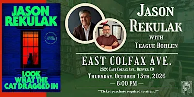 Jason Rekulak with Teague Bohlen Live at Tattered Cover Colfax