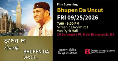 You’re invited: Screening of Bhupen Da Uncut and Conversation