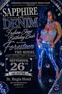 Foresteen's Entertainment Productions Sapphire and Denim Fashion Show Bash