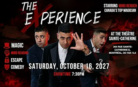 THE EXPERIENCE: MAGIC & MIND-READING SHOW – MONTREAL