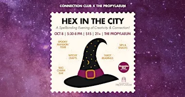 Hex in the City: A Spellbinding Evening of Creativity and Connection