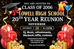 Lowell High School Class of 2006 20th Year Reunion Party