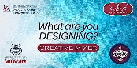 What are you designing? Tucson Creative Mixer