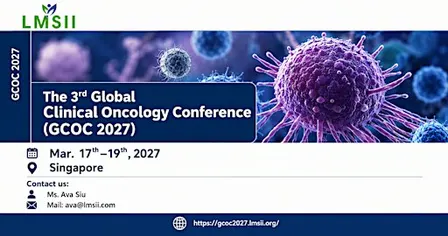 The 3rd Global Clinical Oncology Conference (GCOC 2027)