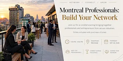 The Montreal Professionals: Build Your Network