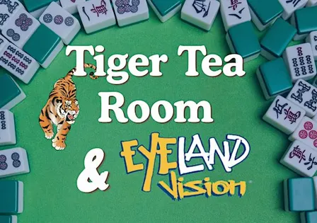 Tiger Tea Room x Eyeland Vision | Hong Kong Style Open Play