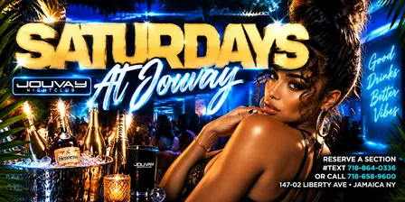 Saturday at Jouvay Nightclub, The Biggest Party in Queens
