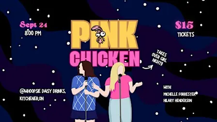 Girl Night x Pink Chicken! All-Women Comedy Show at Whoopsie Daisy