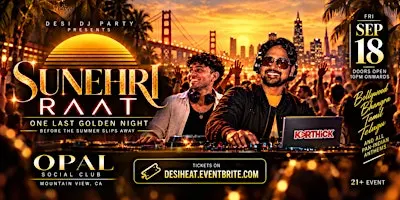 Desi Heat - Sunehri Raat | North × South Desi Night | Sep 18 | Fri | Opal