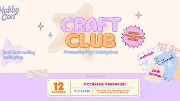 Craft Club Junk Journaling: Presented by HobbyCon