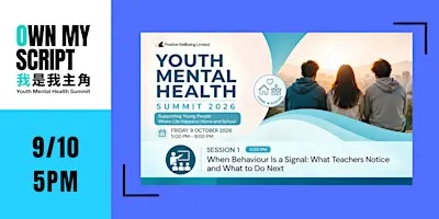 YMH | When Behaviour Is a Signal: What Teachers Notice 教師觀察到的行為訊號