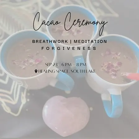 Cacao Ceremony with Breathwork + Meditation