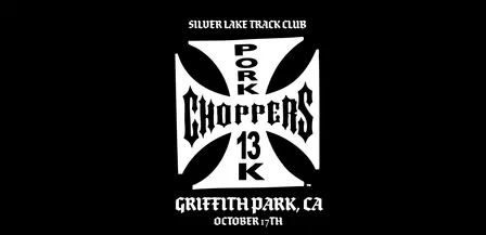 THE 3RD ANNUAL PORKCHOP™ 13K