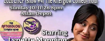 2026 Laughing Hamster Comedy Festival (Show #4) The Afterglow Comedy Hour