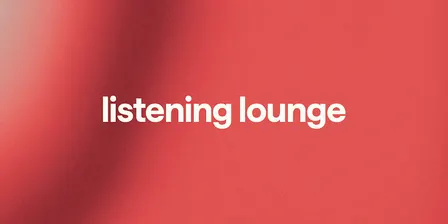 listening lounge - Malaysia 2026