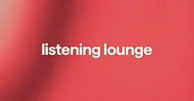 listening lounge - Malaysia 2026