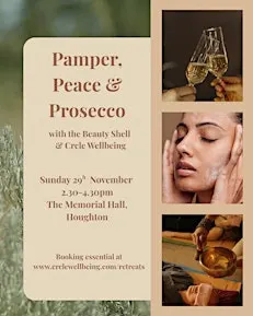 Pamper, Peace & Prosecco