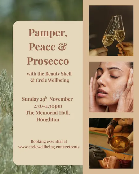 Pamper, Peace & Prosecco