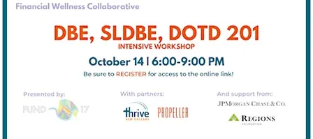 Fund 17's DBE, SLDBE, DOTD 201  Intensive Workshop