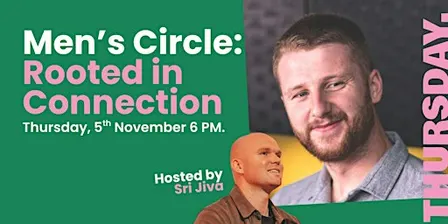 Men’s Circle: Rooted in Connection