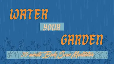 Water your Garden