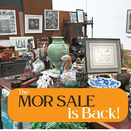 MOR Vintage Sale  |  FREE  |  Nov 7, 8, 12, 13, 14 & 15  |  9am - 4pm