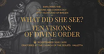 What Did She See? Ten Visions of Divine Order