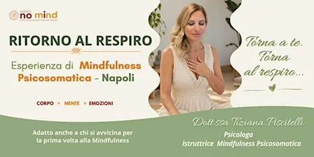 RITORNO AL RESPIRO - Esperienza di Mindfulness Psicosomatica a Napoli
