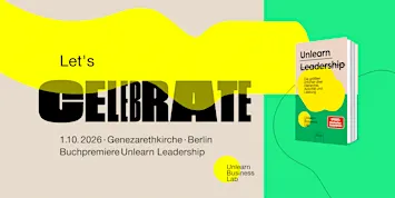 Buchpremiere Unlearn Leadership