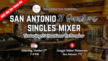 San Antonio 21 Questions Singles Mixer (Ages: Mid 20s–Young 40s)