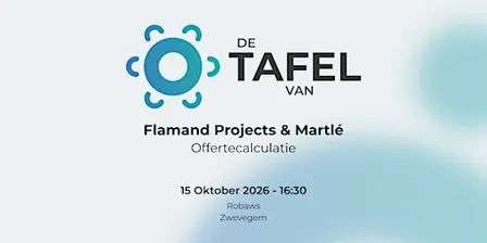De tafel van "Flamand Projects & Martlé" - Offertecalculatie - Zwevegem