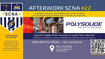 Afterwork SCNA #22 chez POLYSOUDE : le jeudi 08/10 !