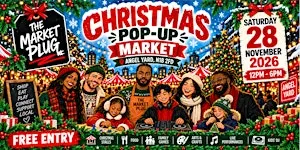 The Market Plug Christmas Pop-Up | North London
