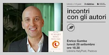 INCONTRI CON GLI AUTORI | Incontro con Enrico Gamba