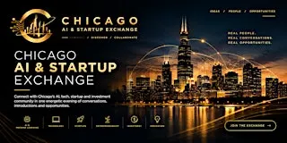 CHICAGO AI & STARTUP EXCHANGE
