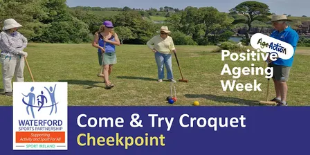 Positive Ageing Week - Try Croquet for men & women over 50 - Cheekpoint
