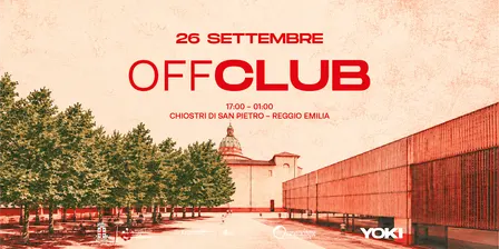 OFFCLUB - Equinozio D'Autunno - Chiostri di San Pietro