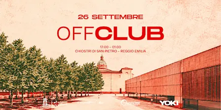 OFFCLUB - Equinozio D'Autunno - Chiostri di San Pietro