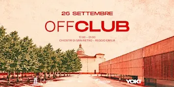 OFFCLUB - Equinozio D'Autunno - Chiostri di San Pietro
