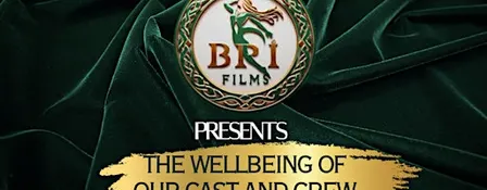 The Wellbeing of our Cast and Crew