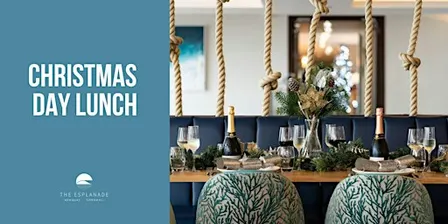 Christmas Day Lunch | The Esplanade Hotel