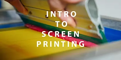 Introduction to Screen Printing