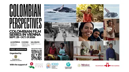 CHOIBÁ -COLOMBIAN PERSPECTIVES - Film Series in Vienna