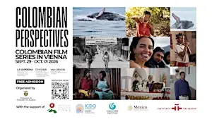 CHOIBÁ -COLOMBIAN PERSPECTIVES - Film Series in Vienna