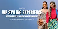 VIP Styling Experience by Do & Danique | Discover your look